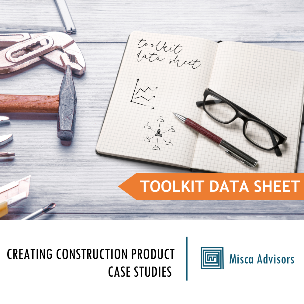 ToolKit Datasheet – Creating Construction Product Case Studies